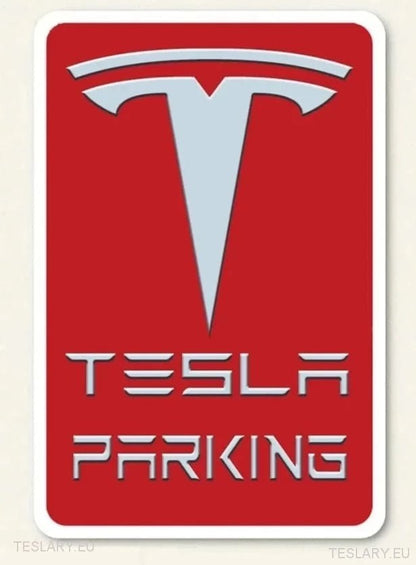 Tesla Parking - Metal Sign - TESLARY Tesla Shop Accessories Europe Nederlands Ireland Deutschland Espana Alicante France Italia