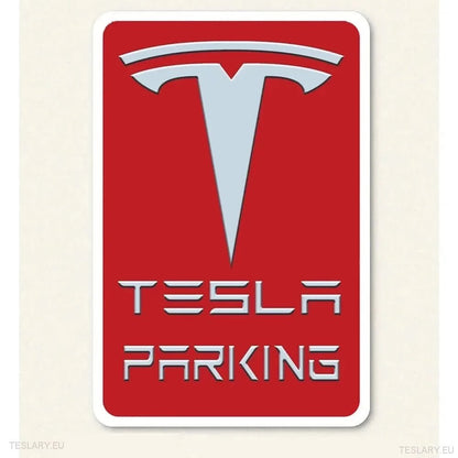 Tesla Parking - Metal Sign - TESLARY Tesla Shop Accessories Europe Nederlands Ireland Deutschland Espana Alicante France Italia